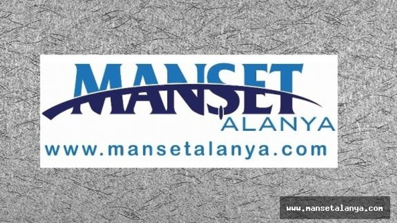 Alanya son 1 ayda işte bu konularla gündeme geldi