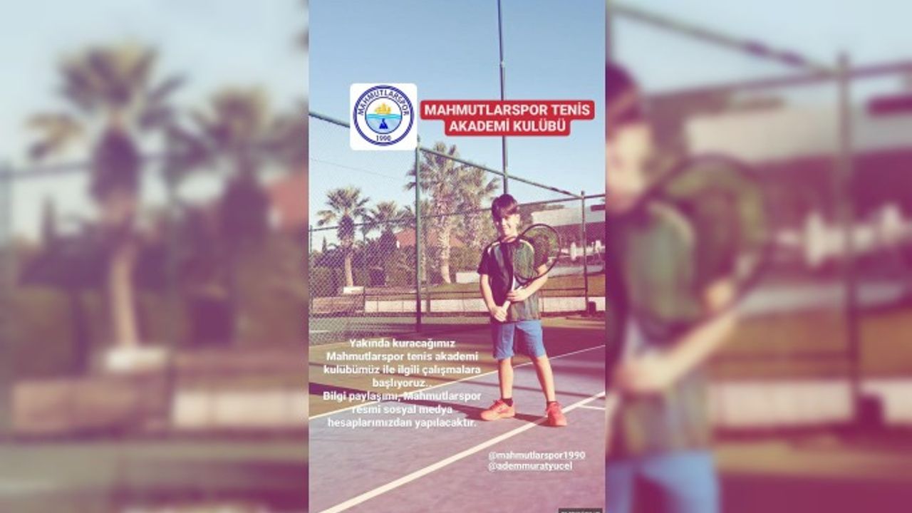 Mahmutlara tenis akademi kursu geliyor