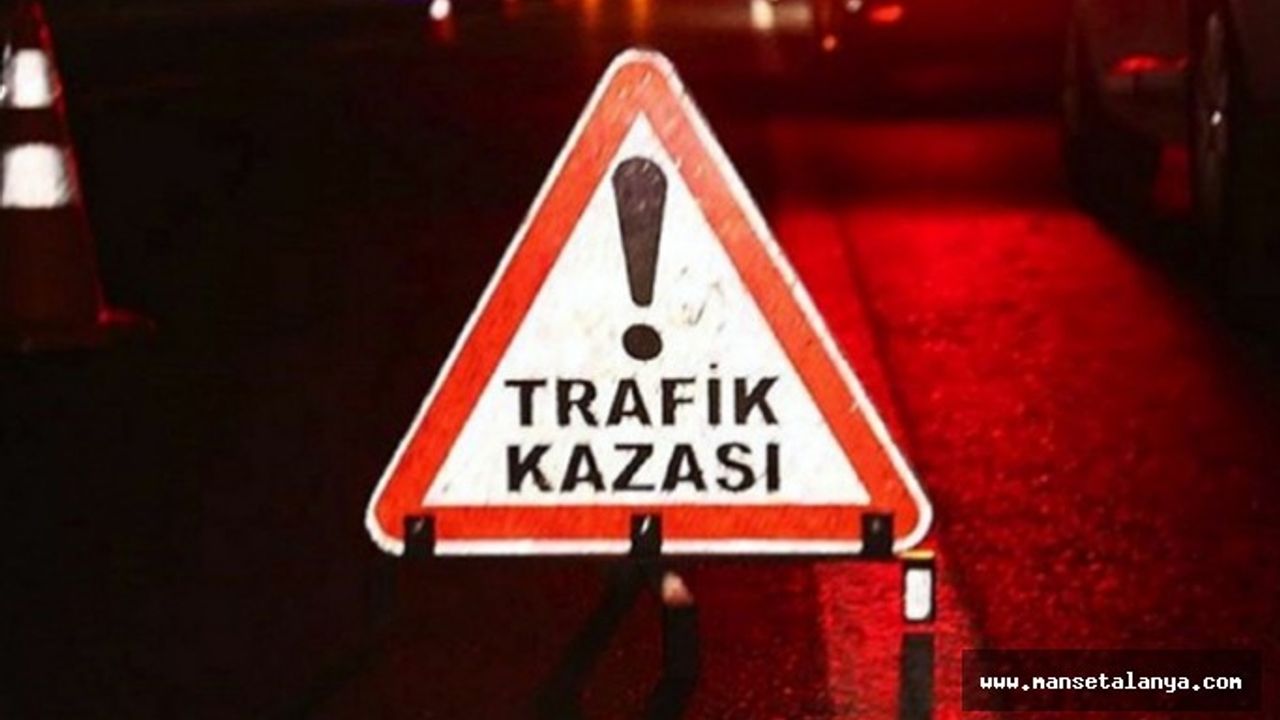 ALANYA'DA ANNE VE 1 YAŞINDAKİ KIZININ ÖLÜMÜNE NEDEN OLAN SÜRÜCÜ İLE İLGİLİ KARAR ÇIKTI!