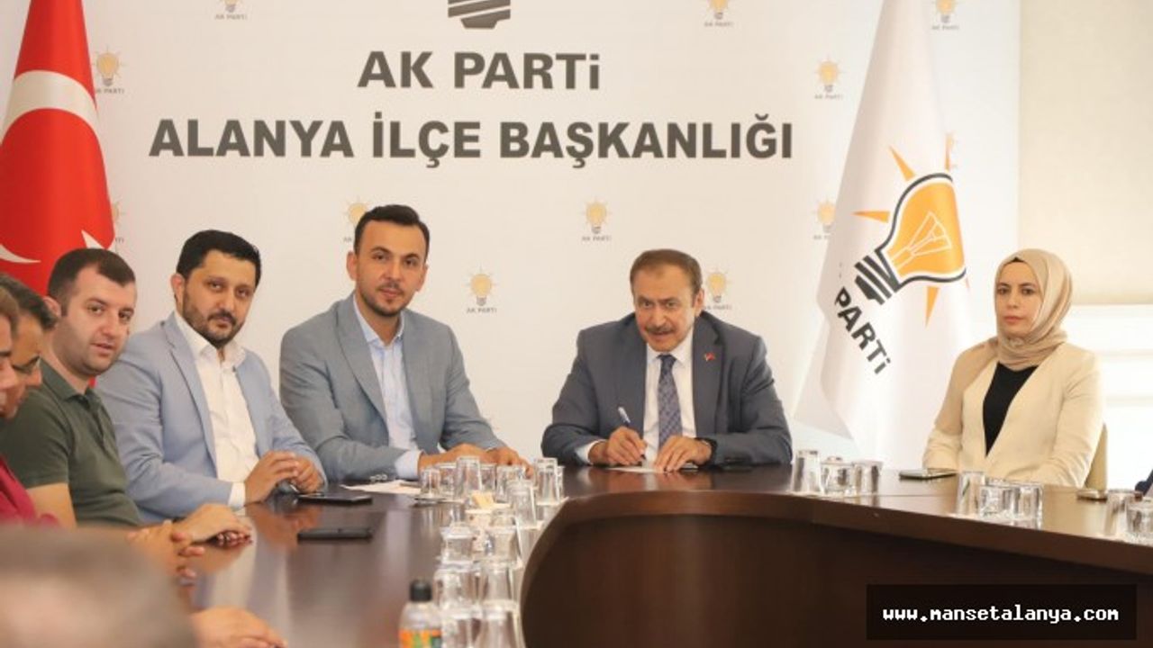 BAKAN EROĞLU'DAN AK PARTİ ALANYA'YA ZİYARET