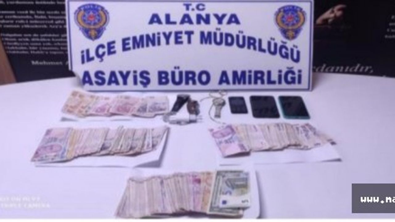Alanya polisi para çalan hırsızları yakaladı