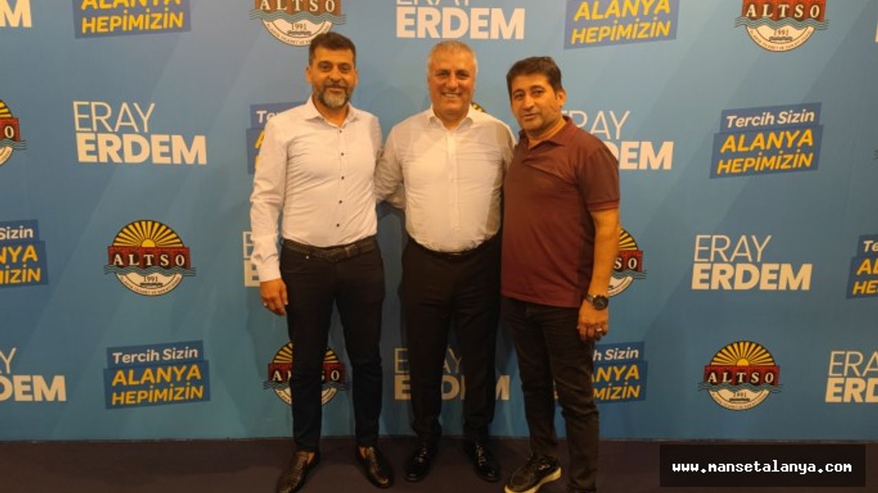 AVSALLAR MUHTARI İBRAHİM GÖRGÜLÜ'DE ALTSO SEÇİMLERİNDE RENGİNİ BELLİ EDEREK, "ERAY ERDEM" DEDİ