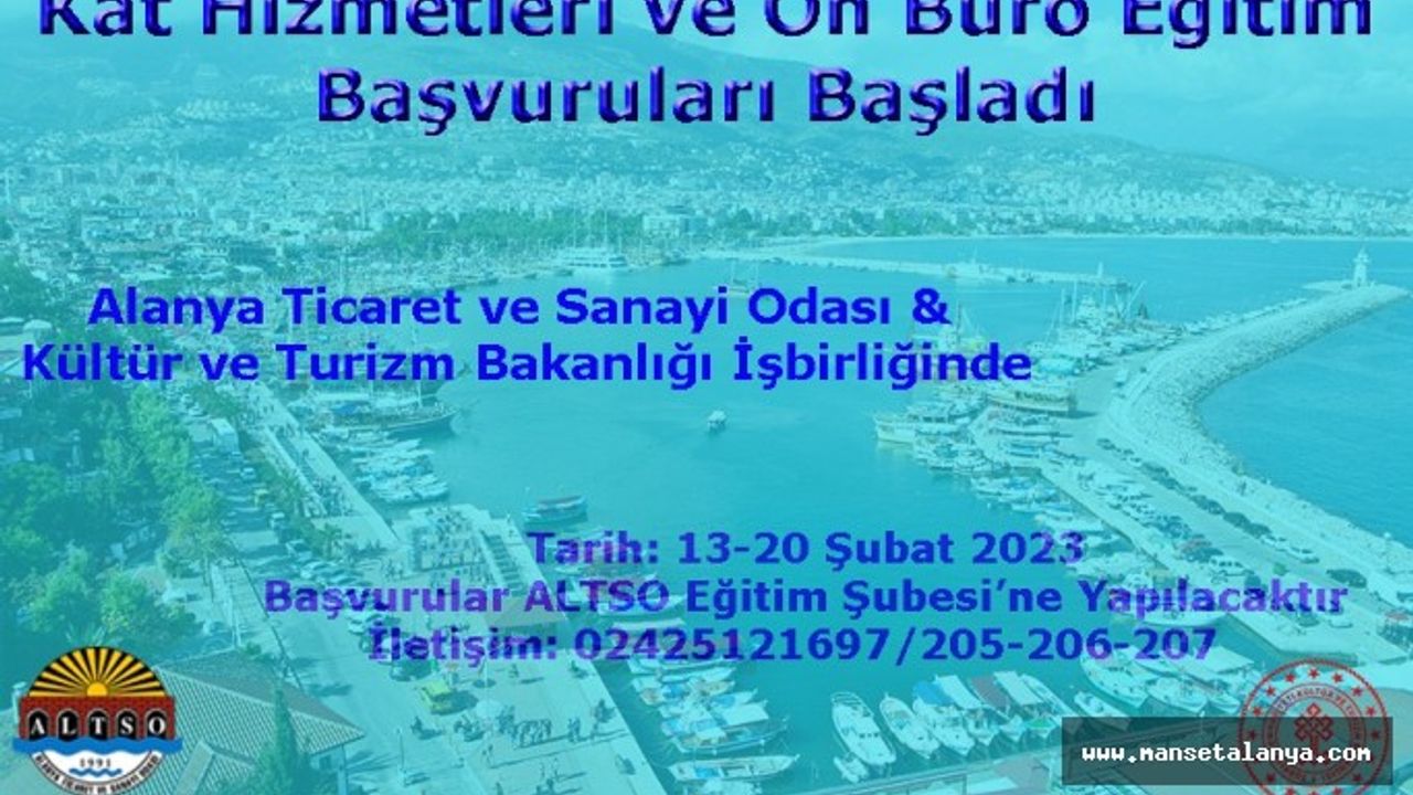 ALTSO’DAN KAT HİZMETLERİ VE ÖN BÜRO EĞİTİMİ