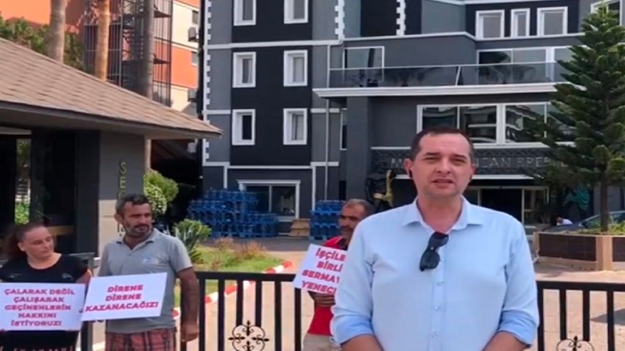 ALANYA'DA OTEL ÇALIŞANLARI MAAŞ ALAMAYINCA İKİNCİ EYLEMLERİNİ YAPTI