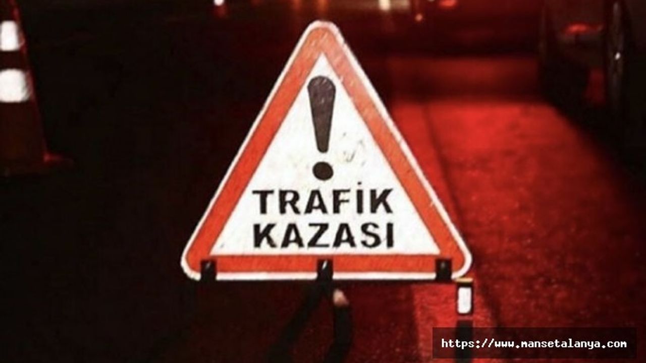 19 YAŞINDAKİ GENÇ KIZ KAZADA YAŞAMINI YİTİRDİ!