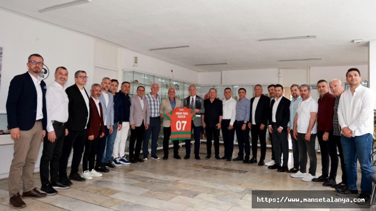 ALANYASPOR'DAN BAŞKAN ÖZÇELİK'E ZİYARET