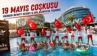 19 Mayıs Coşkusu Vikingen İnfinity Resort’ta Yaşandı