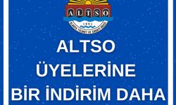 ALTSO Üyelerine Bir İndirim Daha