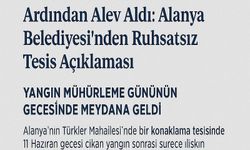 Mühürleme Bildiriminin Ardından Alev Aldı: Alanya Belediyesi’nden Ruhsatsız Tesis Açıklaması
