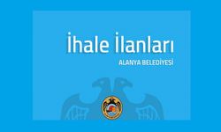 Alanya'da Çarşı’dan Okurcalar’a Kadar! Belediyeye Ait Taşınmazlar İhaleyle Sahibini Bulacak