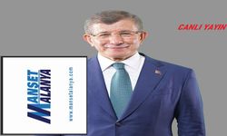 Manşet Alanya Farkıyla Canlı Yayın: Eski Başbakan Davutoğlu Alanya’da! Alanya basın tarihinde bir ilk yaşanacak