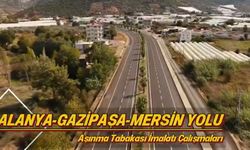 Alanya–Gazipaşa–Mersin Yolunda Üst Kaplama Tamamlandı
