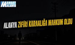CK Akdeniz Alanya’yı Karanlığa Gömdü!