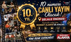 10. Yılımızda 10 Numara Canlı Yayın. Mikrofon Halkta, Kamera Festivalde: Manşet Alanya Sahada