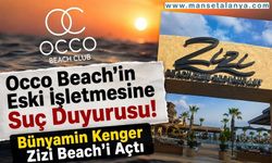 Occo Beach’in Eski İşletmesine Suç Duyurusu! Bünyamin Kenger Zizi Beach’i Açtı