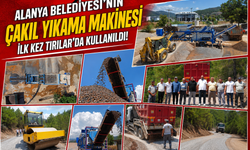 Alanya Belediyesi’nden Bir İlk! Çakıl Yıkama Makinesi İlk Sınavını Tırılar’da Verdi