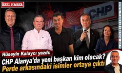 Gazeteci Hüseyin Kalaycı yazdı: CHP Alanya’da dengeler değişti! Ali Hancı mı, Gülçin Güner Aydoğan mı?
