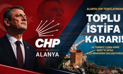 Alanya CHP Teşkilatından Toplu İstifa Kararı