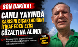 Alanya’da canlı yayın sonrası gözaltı: Mustafa Ezici adliyeye sevk edilecek