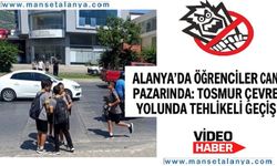 Alanya Çevre yolunda Can Pazarı: Çocuklarımız Her Gün Bu Tehlikeyle Yüz Yüze!