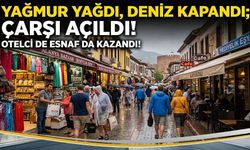 YAĞMUR BİR TAŞLA İKİ KUŞ VURDU: HEM OTELCİ HEM ESNAF KAZANDI!