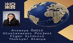 MANŞET ALANYA gazetecisi Figen Yıldırır, Avrasya Ödülü finalinde projesini Moskova’da sunacak