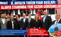 ALANYA’DAN TURİZM ÇIKARMASI! DEVLERLE YENİ SEZON MESAİSİ
