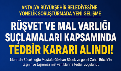 Soruşturmada Kritik Viraj:Böcek Ailesinin Mal Varlıkları Mercek Altında