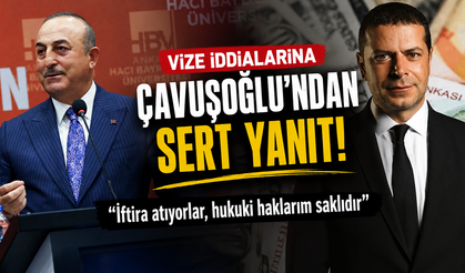 Çavuşoğlu Sessizliğini Bozdu: “Vize İddiaları İftiradır”