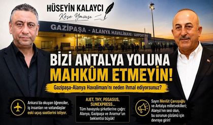 Gazipaşa-Alanya Havalimanı Neden Üvey Evlat? Havayolu Şirketleri Bu Sessizliği Bozmalı!