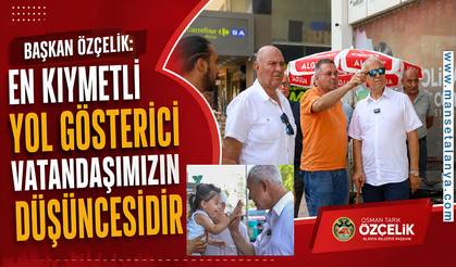 Başkan Özçelik: “Kararları Masada Değil, Sahada Alıyoruz”