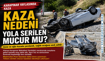 Karapınar Yaylası'nda Kaza: Gözler Yola Serilen Mıcırda