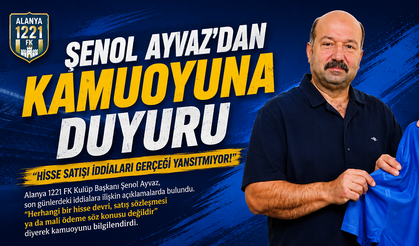 Alanya 1221 FK Başkanı Ayvaz: "Yüzde 50 hisse satıldığı iddiası gerçeği yansıtmıyor