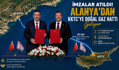 İmzalar Atıldı! Alanya’dan KKTC’ye Doğal Gaz Hattı Geliyor