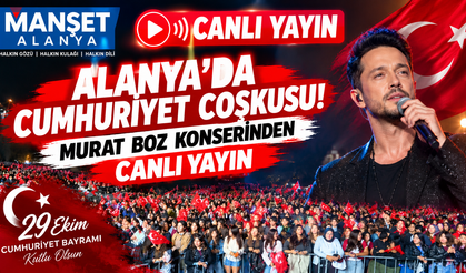 ALANYA’DA 29 EKİM COŞKUSU! MURAT BOZ KONSERİNDEN CANLI YAYIN
