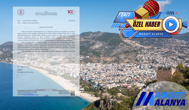 Bakanlık Açıkladı: İşte Alanya’daki Belgesiz Otellerin Listesi! Listede Yok Yok!
