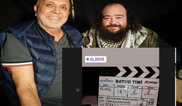 Alanya’nın Dağlarında Aksiyon: “Batur Timi” Film Setinde Çavuşoğlu Sürprizi