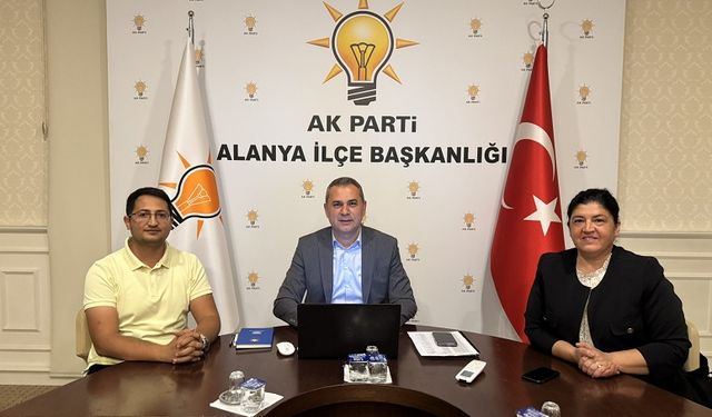 “AK Parti Alanya’da Görev Dağılımı yapıldı. İşte isimler”