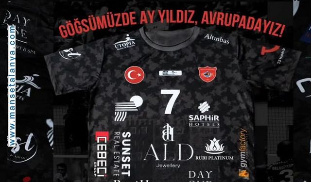 Alanya Belediyespor, Avrupa Sahnesine Türk Bayrağıyla Çıkıyor