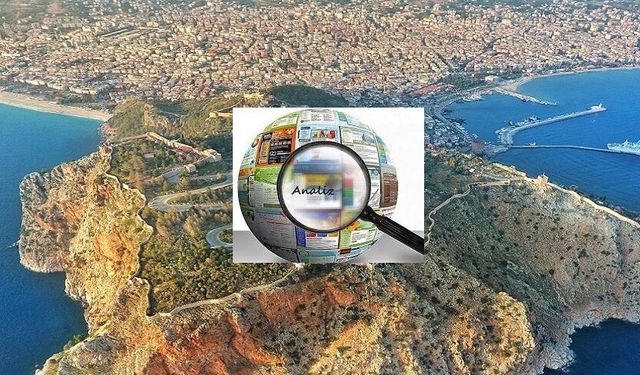 ALANYA TURİZMİ 2026’YA ALARM VEREREK GİRİYOR-MANŞET ANALİZ