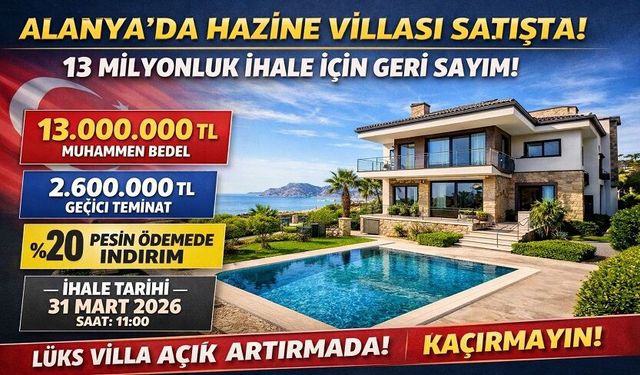 Alanya'da hazine villası satışta! 13 milyonluk dev ihale için geri sayım başladı