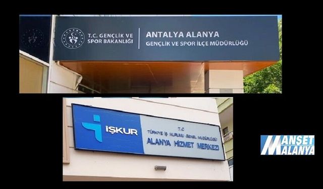 Alanya Gençlik ve Spor İlçe Müdürlüğü'ne 35 Kişilik İşçi alınacak