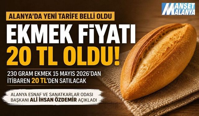 Alanya’da Ekmeğe Zam