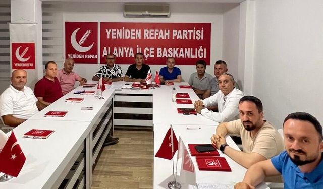 Yeniden Refah Alanya’dan Seçim Hazırlığı Vurgusu