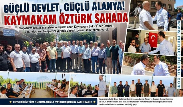 Kapı Kapı Devlet: Kaymakam Öztürk’ten Sugözü ve Bektaş’a Yakın Mesai