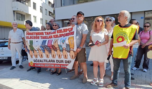 Alanya Eğitim Sen’den Ankara’daki Müdahaleye Kınama