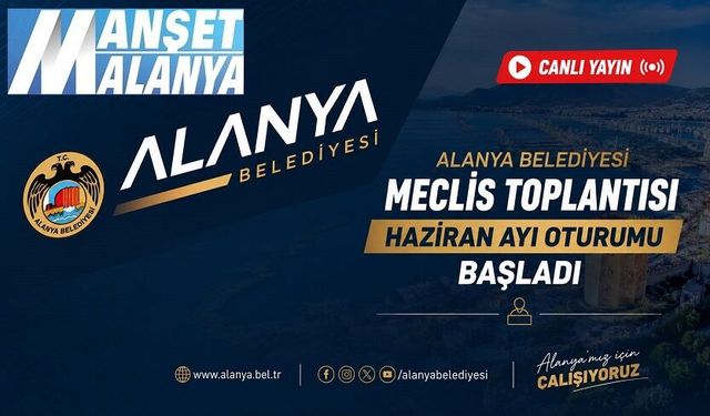 Canlı Yayın-Alanya Belediye Meclisi Nisan ayı meclis toplantısı
