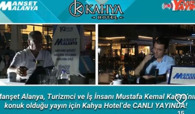 Manşet Alanya Canlı Yayınında Mustafa Kemal Kahya Gündemi Belirledi