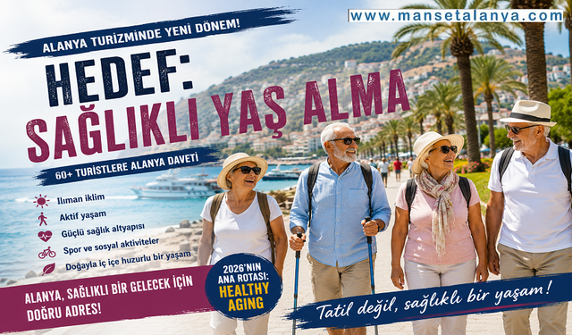 Alanya emekliliğe talip! 60 yaş üstüne "Gel, genç kal" daveti