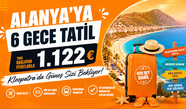 Alanya’ya 6 Gece Tatil 1.122 Euro! Slovaklar Valizi Kapıp Geliyor